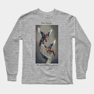 The Last of My Foxes Long Sleeve T-Shirt